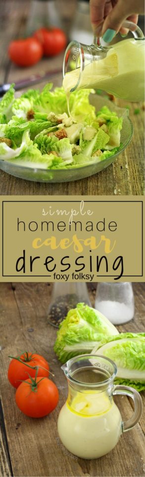 Try this simply and very easy homemade Caesar salad dressing. No raw egg needed. | www.foxyfolksy.com 