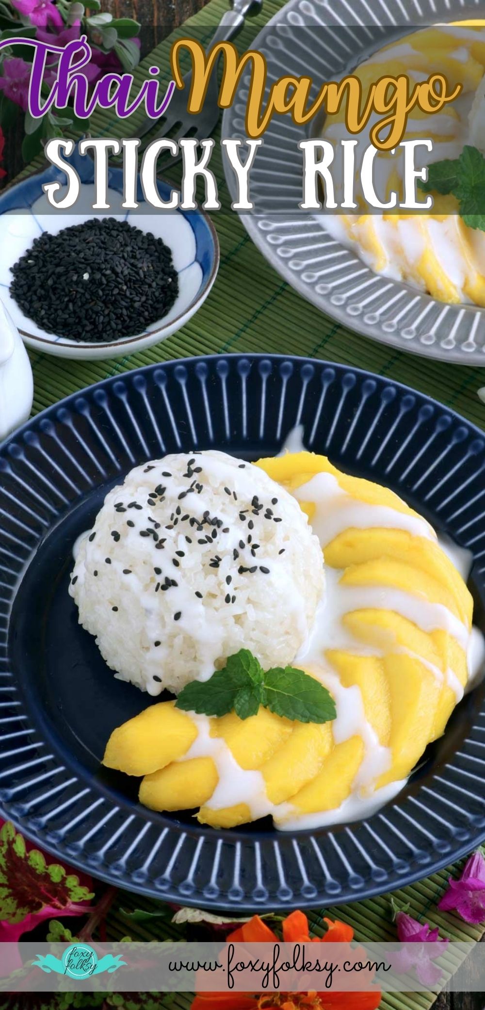 Thai Mango with sticky rice.